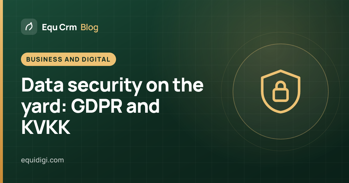 Cover illustration: protecting horse owner and staff data on a yard under GDPR and KVKK (Equ Crm blog)